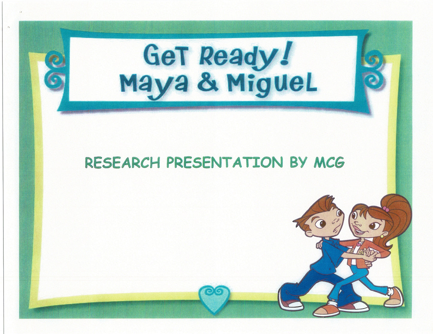 Maya and Miguel Board Meeting Presentation of 36 pages PBS dt12