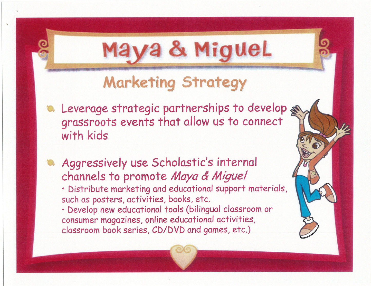 Maya and Miguel Board Meeting Presentation of 36 pages PBS dt12